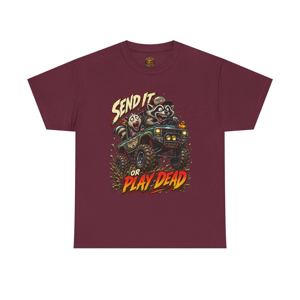 T-Shirt — 'Send It or Play Dead' Off‑Road Truck Graphic Tee