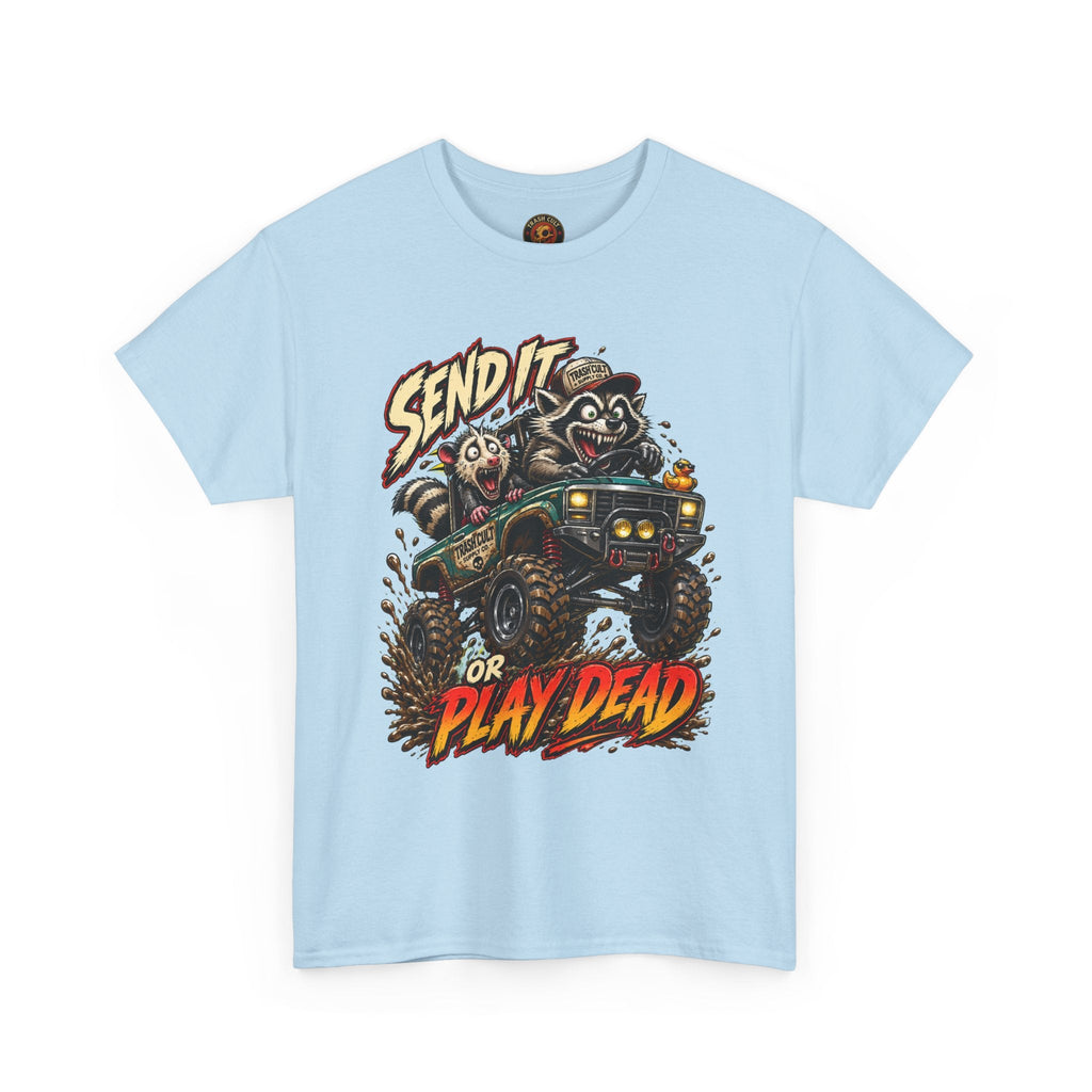T-Shirt — 'Send It or Play Dead' Off‑Road Truck Graphic Tee