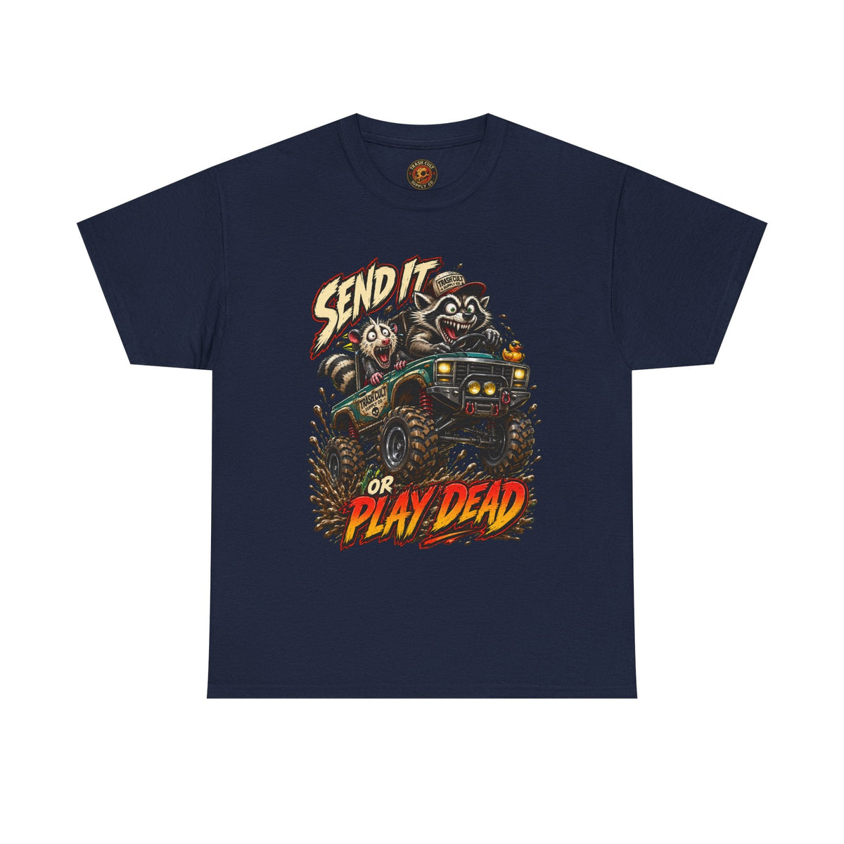 T-Shirt — 'Send It or Play Dead' Off‑Road Truck Graphic Tee