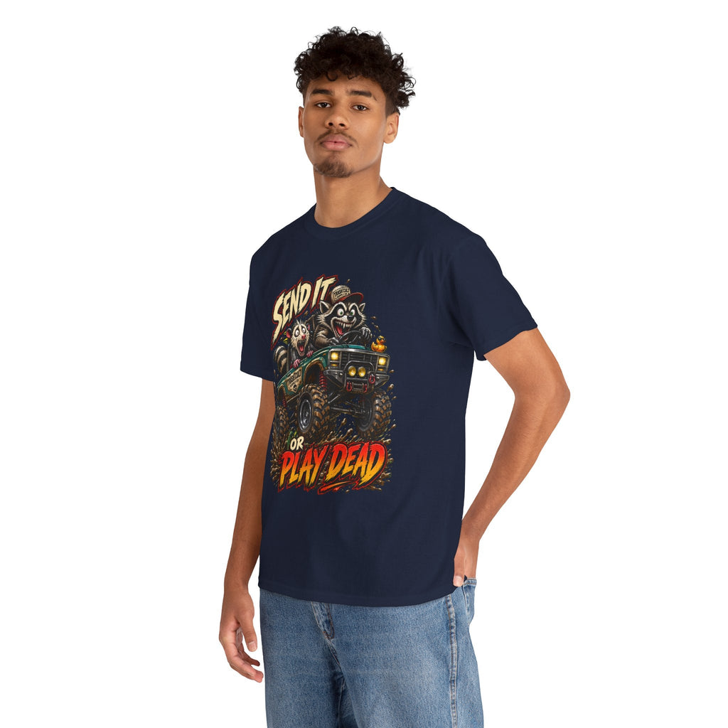 T-Shirt — 'Send It or Play Dead' Off‑Road Truck Graphic Tee
