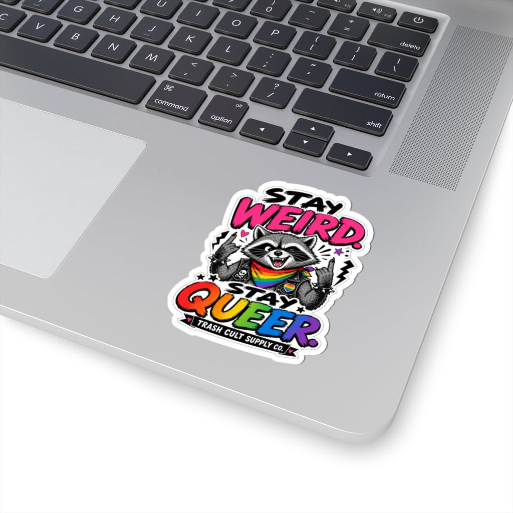 Stay Weird Stay Queer Sticker — Rainbow Raccoon LGBTQ Pride Kiss-Cut Sticker - ATE