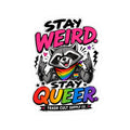 Stay Weird Stay Queer Sticker — Rainbow Raccoon LGBTQ Pride Kiss-Cut Sticker - ATE